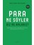 Rüya Günlüğü + Para Ne Söyler Biz Ne Anlarız? 3