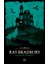 Fahrenheit 451 (70. Yıl Özel Baskısı) + Şimdi ve Daima + Topraktan Dönenler 4
