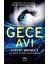 Ölümcül Sırlar + Derin Sular + Gece Avı 4