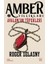 Gölgelerin Şövalyesi – Amber Yıllıkları 9 + Kaos Sarayları – Amber Yıllıkları 5 + Avalon’un Tüfekleri – Amber Yıllıkları 2 4
