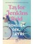 Taylor Jenkins Reid 6 Kitap Seti 4