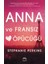 Anna – Lola – Isla Serisi Kutulu Set (3 Kitap) + Anna ve Fransız Öpücüğü + Lola ve Komşu Çocuk 3