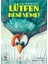 Lütfen Beni Yeme! + Taş Şehri’nin Kaybolan Renkleri 2