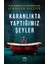 Karanlıkta Yaptığımız Şeyler + Ilk Aşk Ilk Günah 2