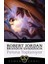 Robert Jordan 4 Kitap Seti 5