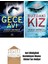 Gece Avı + Buzdaki Kız 1