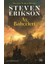 Kemikavcılar / Malazan Yitikler Kitabı 6 (Ciltli) + Ölühane Kapıları – Malazan Yitikler Kitabı 2 + Ay Bahçeleri – Malazan Yitikler Kitabı 1 4