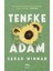 Tanrı Tavşanken + Teneke Adam 3