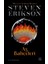 Ölühane Kapıları – Malazan Yitikler Kitabı 2 + Ay Bahçeleri – Malazan Yitikler Kitabı 1 (Ciltli) + Ay Bahçeleri – Malazan Yitikler Kitabı 1 3
