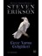 Steven Erikson 4 Kitap Seti 4