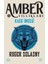 Gölgelerin Şövalyesi – Amber Yıllıkları 9 + Kaos Imgesi – Amber Yıllıkları 8 + Amber’de Dokuz Prens – Amber Yıllıkları 1 3