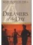 Dreamers Of The Day 1