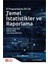 R Programlama Dili ile Temel İstatistikler ve Raporlama 1