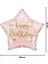 Pembe Happy Birthday Yazılı Yıldız Balon 2
