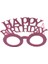 Pembe Happy Birthday Yazılı Taç ve Parti Gözlüğü 3