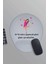Artık Sadece Yaşanacak Güzel Günler Için Müsaitim No:2 Baskılı Oval Bilek Destekli Mousepad 1