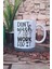 Don't Wish For It Work Yazılı Gym Spor Çalışma Azmi Hediyelik Baskılı Çay Kahve Sunum Kupa Bardak 1