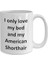 Print Dore Komik American Shorthair Kupa - Love My Bed ve American Shorthair Coff - Ingilizce K 1