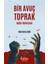 Bir Avuç Toprak - Doğu Türkistan - 1
