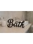 Bath Yazılı Dekoratif Banyo Biblosu | Banyolar Için Şık Dekor 5
