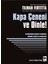 Kapa Çeneni ve Dinle! - Tilman Fertitta 1