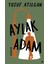 Aylak Adam (Ciltli) - Yusuf Atılgan 1