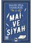 Mai Ve Siyah - Halid Ziya Uşaklıgil 1
