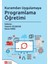 Kuramdan Uygulamaya Programlama Öğretimi 1
