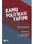 Kamu Politikası Yapımı 1