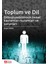 Toplum ve Dil Diltoplumbilimin Temel Kavramları-Kuramları ve Sorunları 1