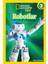 National Geographic Kids - Robotlar 1