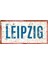 Leipzig Yazılı Retro Tasarım Alüminyum Tabela – Uv Baskılı Dekoratif Metal Levha 1