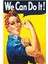 We Can Do It Poster, Modern Duvar Dekoru, Sanatsal Poster, Ev Ofis, Cafe Duvar Süs 1
