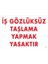 Iş Gözlüksüz Taşlama Yapmak Yasaktır Uyarı Levhası 25X35 Kod:37 1