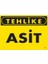 Tehlike Asit Uyarı Levhası 25X35 KOD:762 1