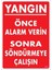 Yangın Nasıl Söndürülür Uyarı Levhası 25X35 KOD:869 2