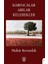 Karıncalar Arılar Kelebekler 1