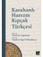 Karahanlı Harezm Kıpçak Türkçesi 1
