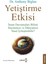 Yetiştirme Etkisi - Anthony Biglan 1