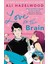 Love On The Brain: From The Bestselling Author Of The Love Hypothesis 1