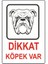 16*24 Dikkat Köpek Var 1