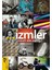 Izmler - Fotoğrafı Anlamak 1