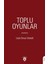Toplu Oyunlar 1