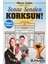Sınav Senden Korksun! - Hopuk Yöntemi 1