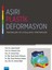Aşırı Plastik Deformasyon Teknikleri ve Uygulama Yöntemleri 1