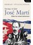 Savaşçı ve Şair Jose Marti 1