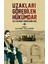Uzakları Görebilen Hükümdar - 2 1