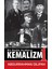 Kemalizm 1 - Bir Başka Açıdan 1