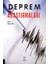 Deprem Araştırmaları 1