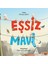 Eşsiz Mavi 1